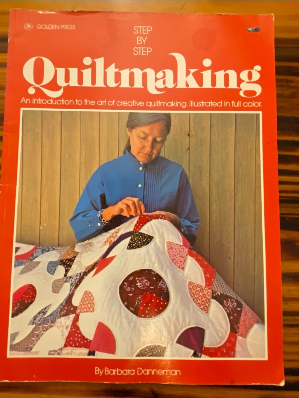 Quiltmaking by Barbara Danneman - Red Cover